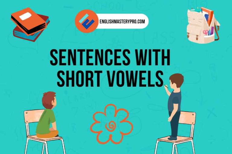 Sentences With Short Vowels