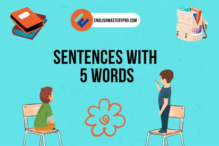 Sentences With 5 Words